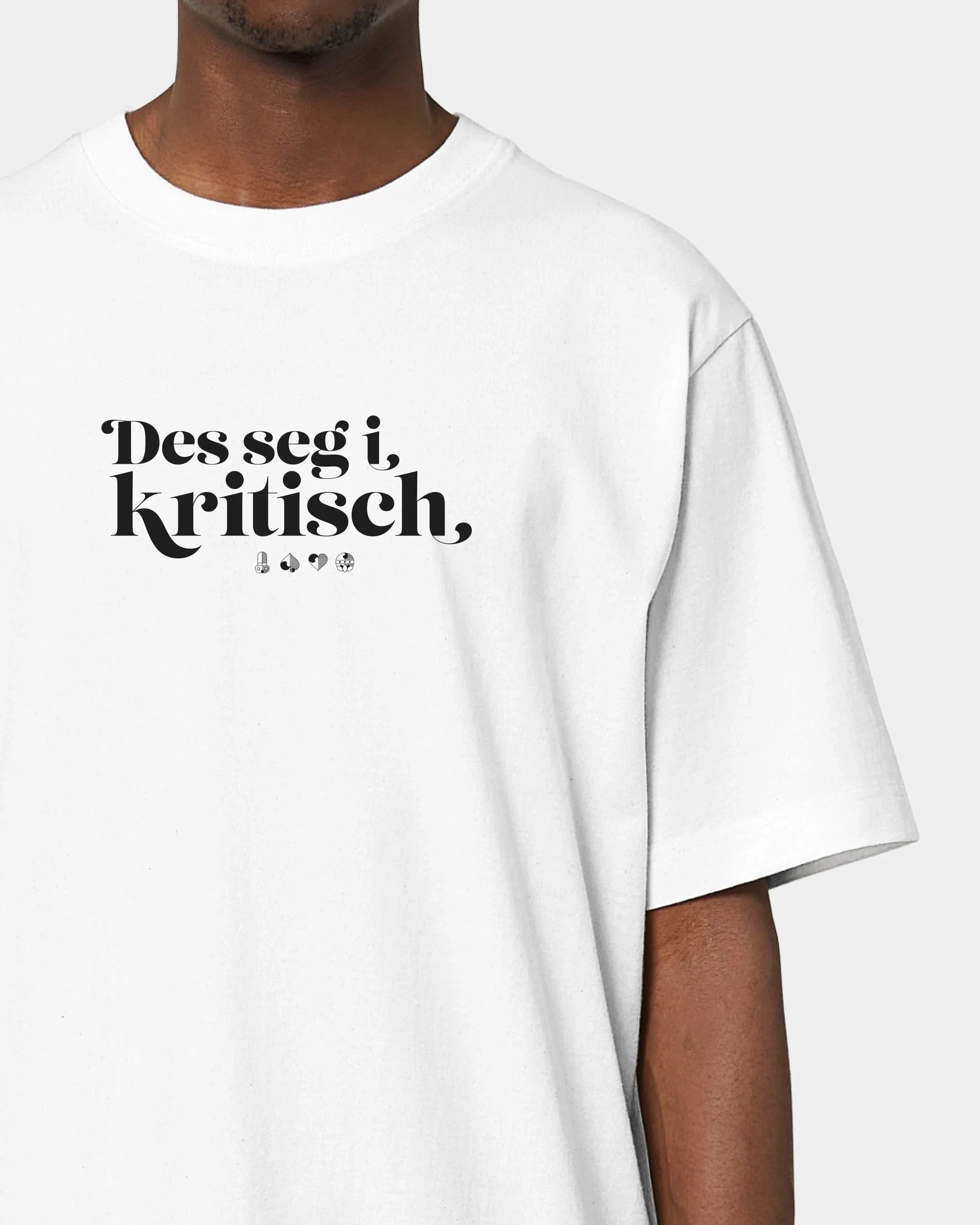 Schmidt Digitaldruck GmbH Personalisiertes T-Shirt "Watten - Des seg i kritisch" Oversized / Weiß / XXS - aus nachhaltiger und fairer Produktion