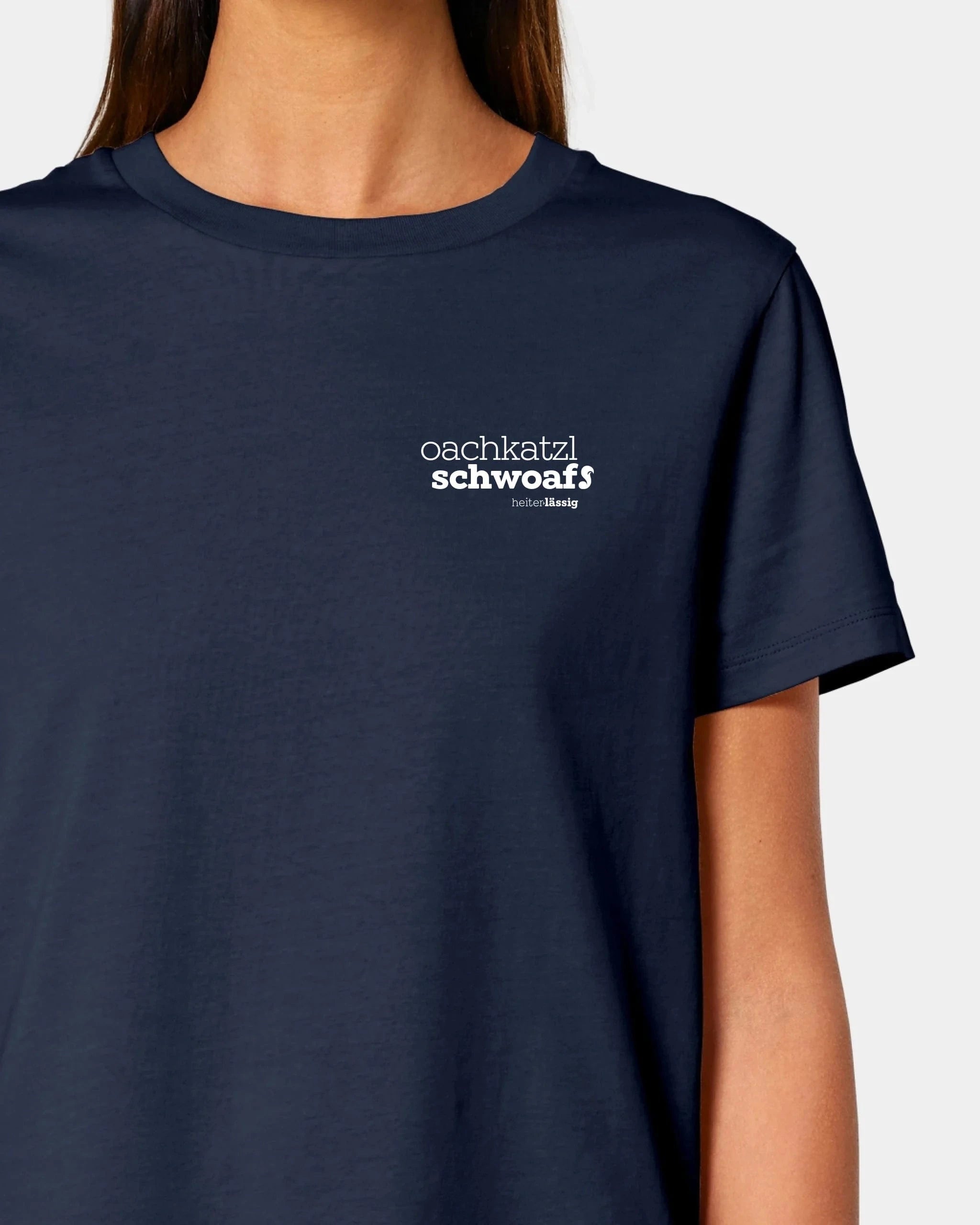Schmidt Digitaldruck GmbH T-Shirt ORIGINAL "oachkatzlschwoaf" Damen / French Navy / XS - aus nachhaltiger und fairer Produktion